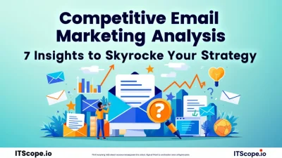 Competitive Email Marketing Analysis illustration showing key insights discussed in the blog