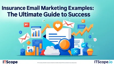 Insurance email marketing examples illustration showing key strategies from the ultimate guide.