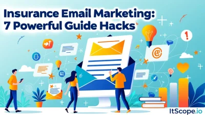 Insurance Email Marketing guide illustrating key strategies for successful campaigns