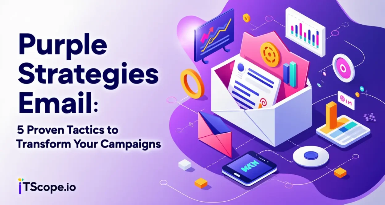 Purple Strategies Email illustration highlighting essential tactics for campaign transformation