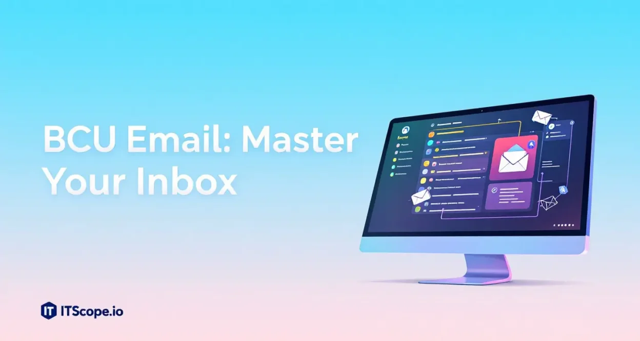 BCU email illustration demonstrating inbox mastery with organized digital tools