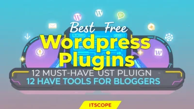 Best Free WordPress Plugins illustration showing essential tools for bloggers