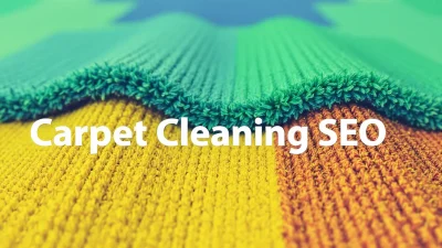 Carpet Cleaning SEO guide illustration showing strategies for maximum ROI