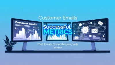 Customer Emails Successful Metrics illustration showcasing analytics and email engagement strategies.