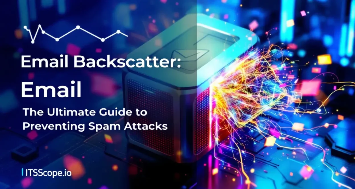 Email Backscatter graphic showing spam defenses in action