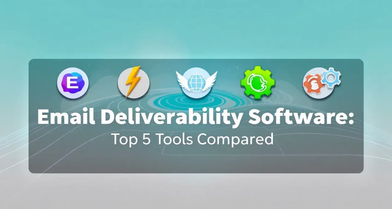 Comparison of top email deliverability software tools with visual elements representing digital communication