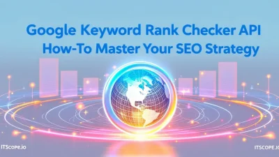 Google Keyword Rank Checker API illustration depicting key concepts in SEO tracking