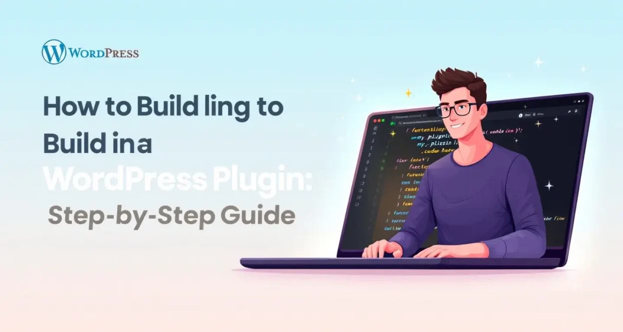 How to build a WordPress plugin illustration with code and WordPress logo