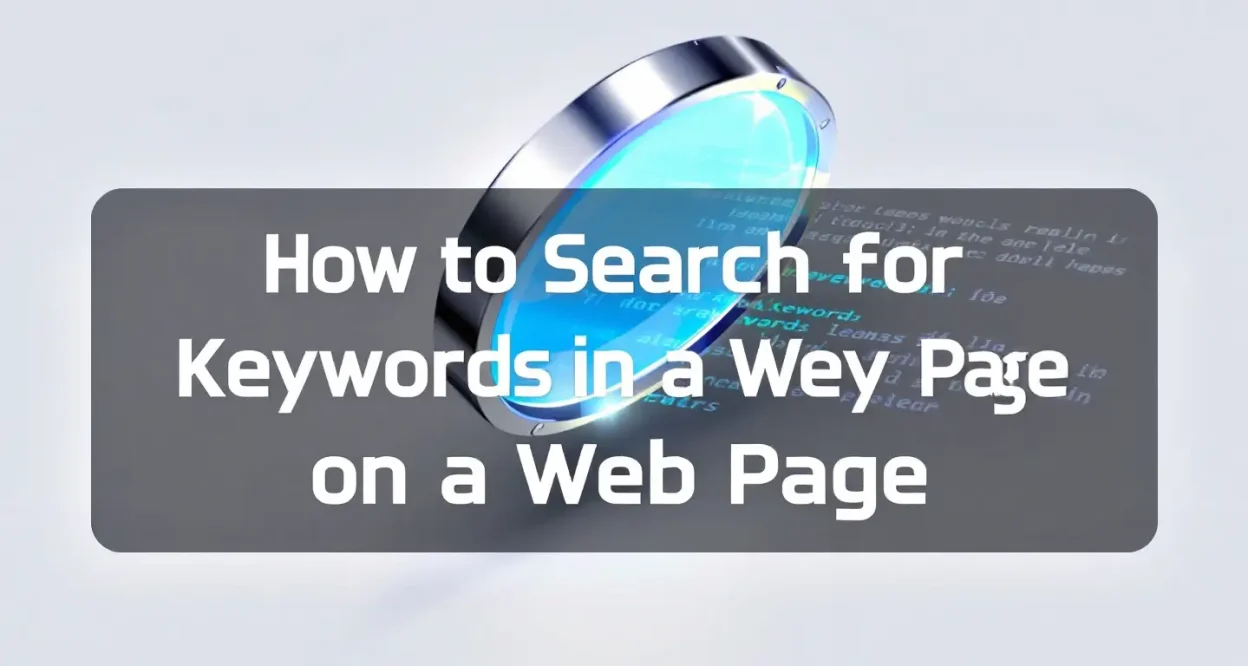 How to Search for Keywords illustration showing a magnifying glass highlighting keywords on a web page