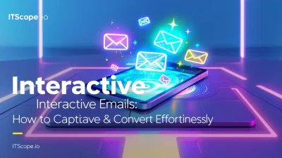 Interactive emails illustration showcasing dynamic engagement tactics