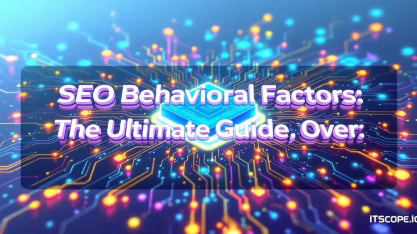 SEO Behavioral Factors illustration showcasing user interaction patterns and analytics insights