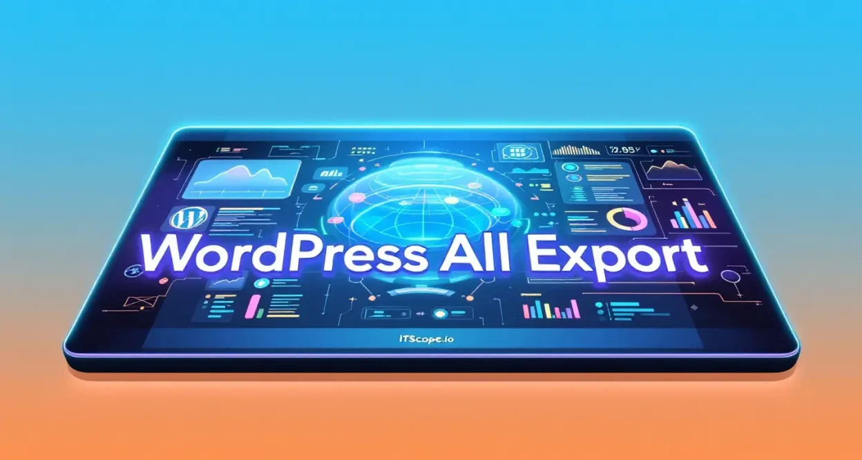 WordPress All Export illustration showing key concepts discussed in the blog