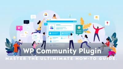 WP Community Plugin guide illustration showcasing community engagement techniques