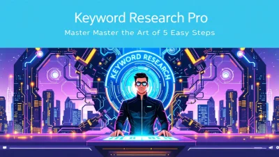 Keyword Research Pro illustration showing essential steps for SEO strategy