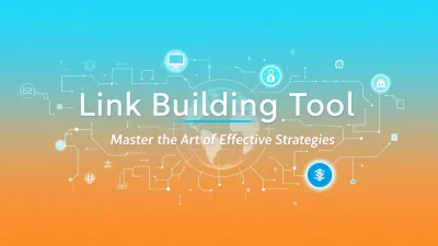 Link Building Tool strategies illustration with key concepts