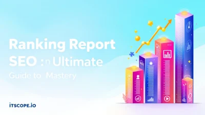 Ranking Report SEO guide illustration with digital analytics and key concepts