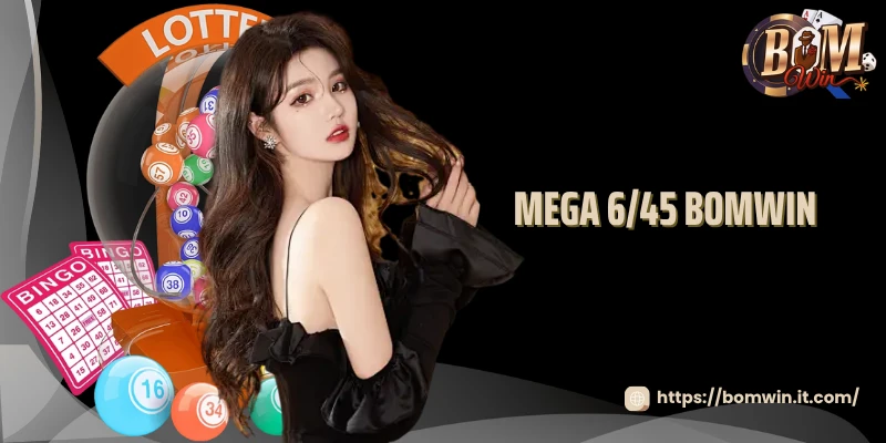Mega 6/45 Bomwin